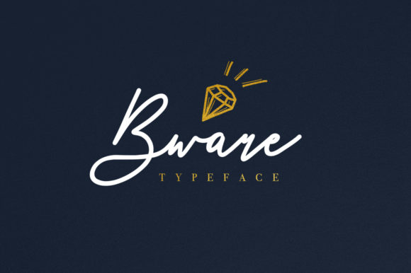 Bware: A Sweet & Friendly Handwritten Font for Small Business Branding