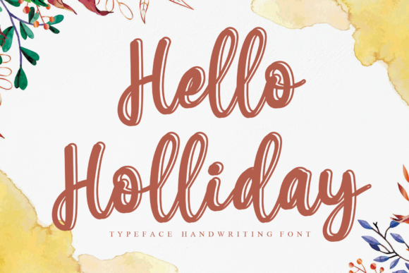 Hello Holliday: A Sweet Cursive Handwritten Font for Joyful Campaigns