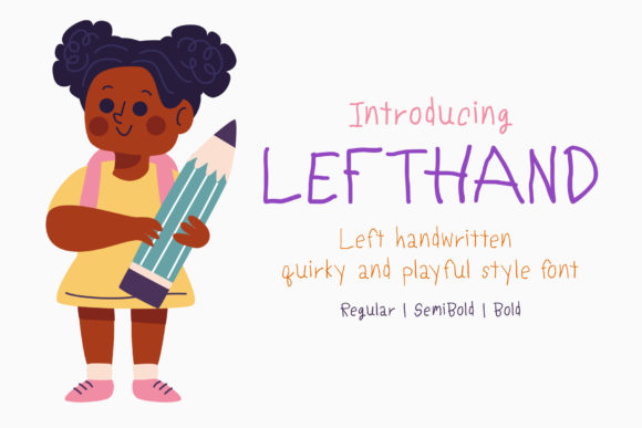 Lefthand: A Playful Script Handwritten Font for Digital Branding