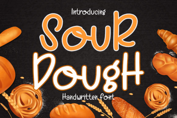 Sour Dough Font for Cute, Quirky Campaign Graphics