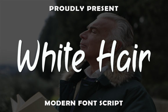 White Hair Font for Joyful, Romantic Campaign Design